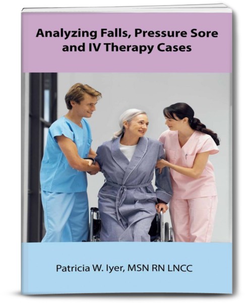 Analyzing falls pressure ulcers and IV therapy cases