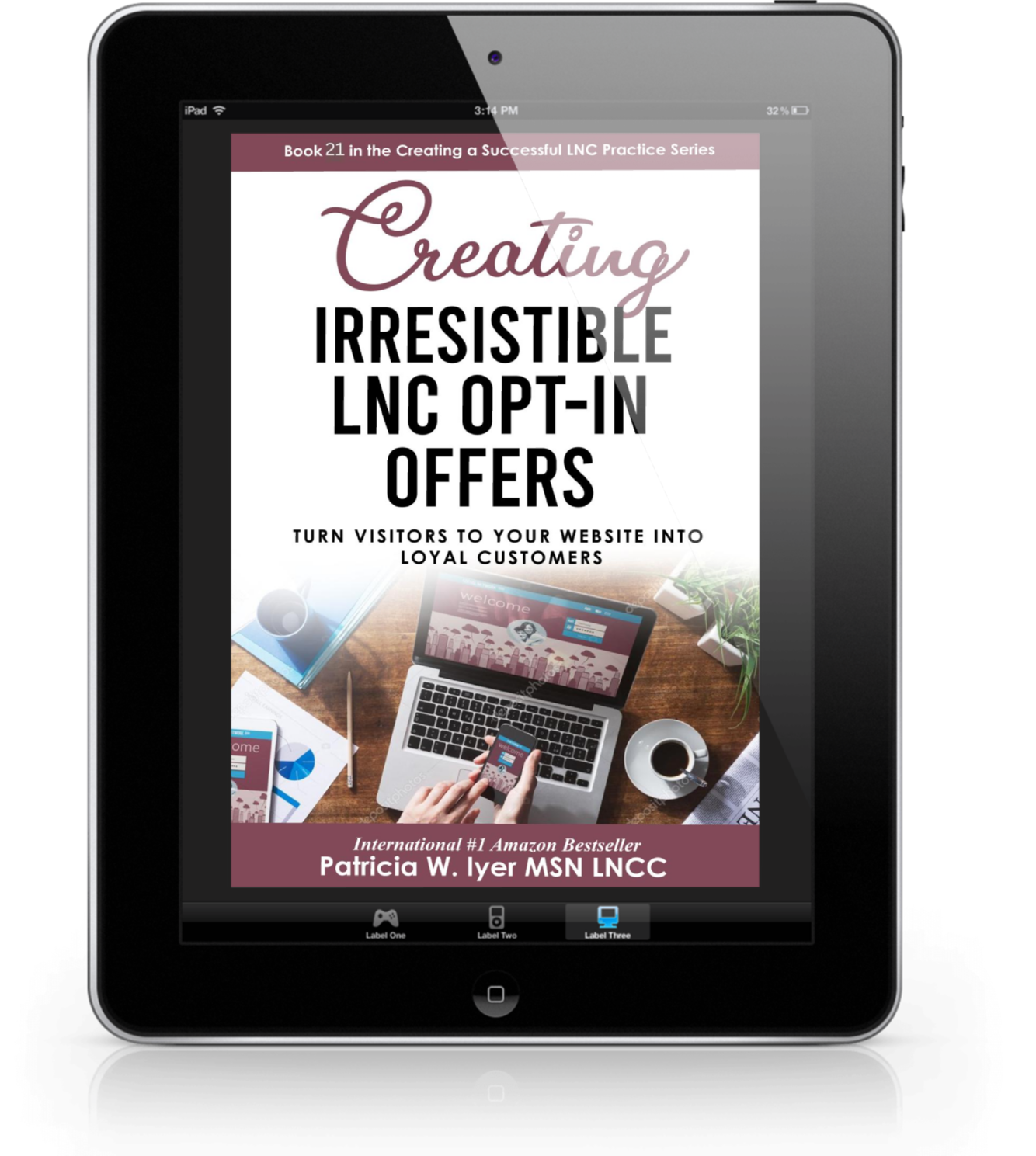 Creating Irresistible LNC Opt-In Creating Irresistible LNC Offers, Pat Iyer Creating Irresistible LNC Offers, Pat Iyer