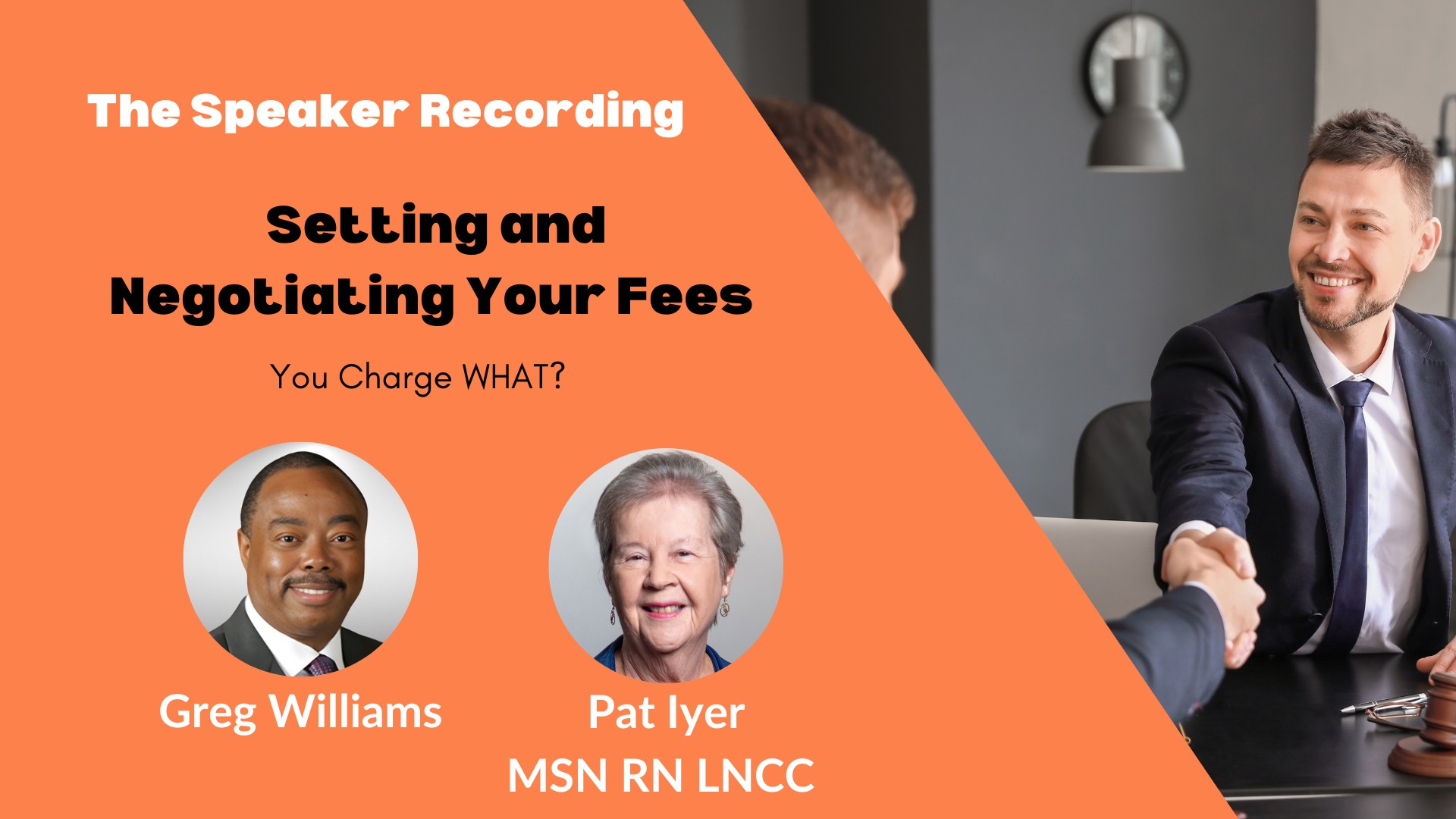 Greg William_Pat Iyer_Negotiating_Fees