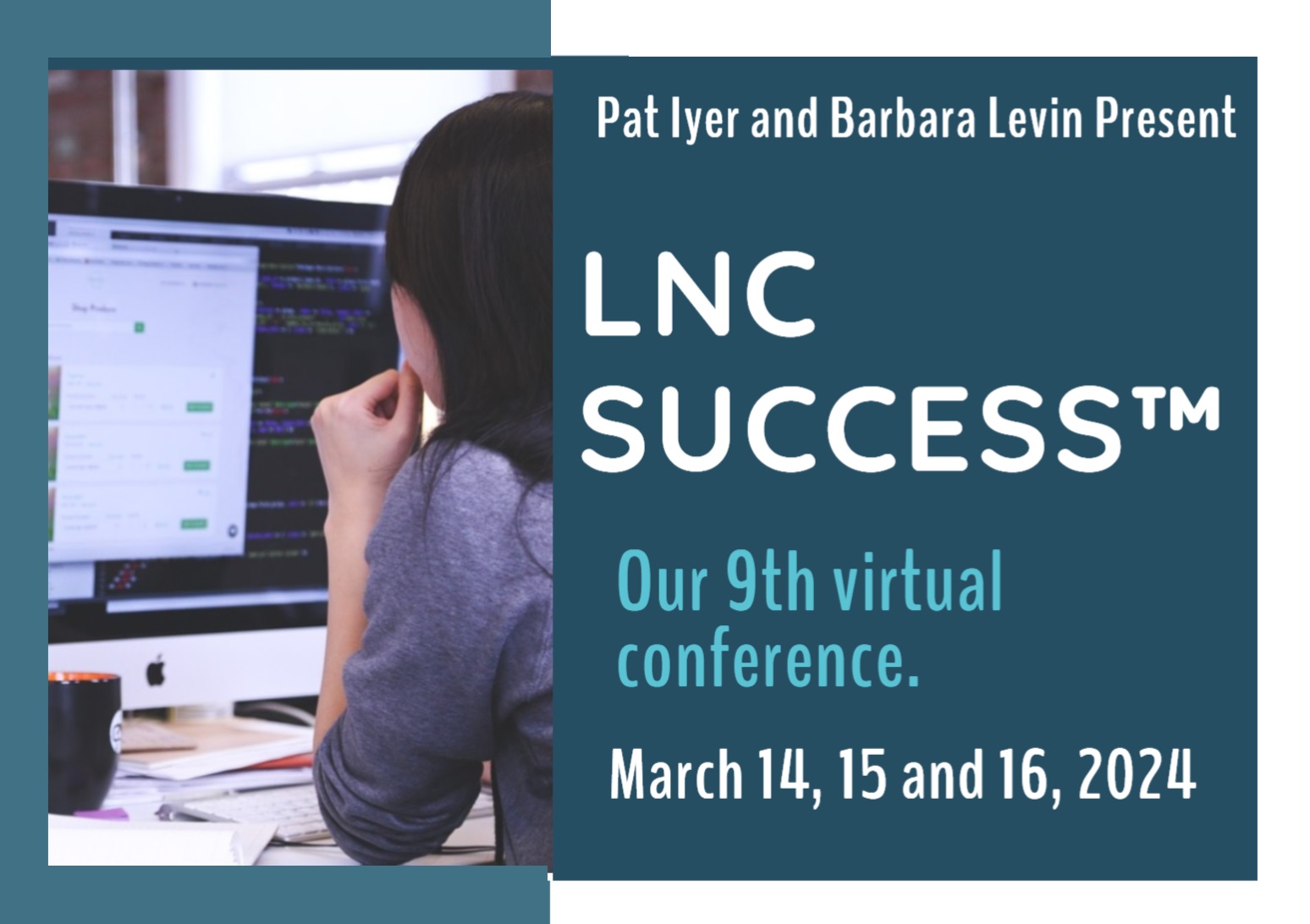 LNC Success 9th Virtual Conference March 14, 15, and 16, 2024