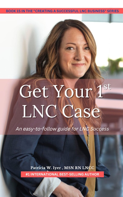 Cover of Get Your First LNC Case