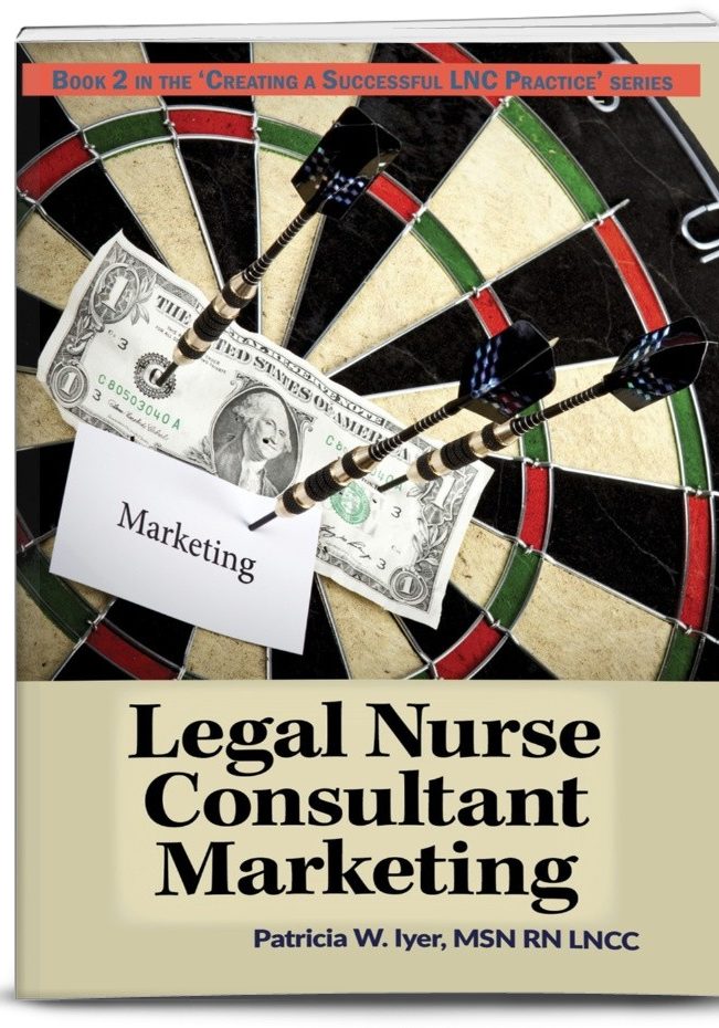 cover of Legal Nurse Consulting Marketing