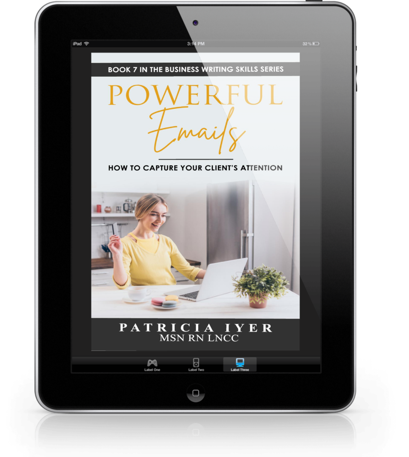 Cover of Powerful Emails: How to Capture Your Client's Attention by Pat Iyer for LNCs